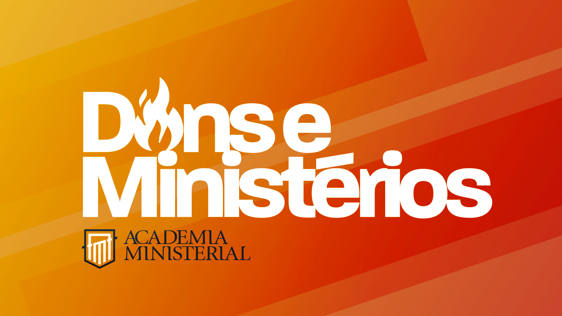 Dons e Ministérios