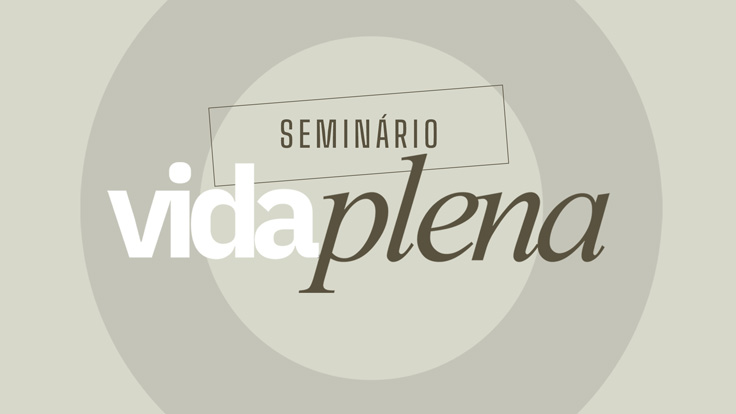 Seminário Vida Plena